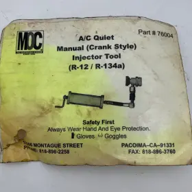 76004 Moc Products #76004 A/c Quiet Manual Injector Tool R-12 R-134a - Used