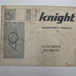 Vtg 1967 Knight KG-375A Universal Auto Analyzer Operator's Manual Guide Book Used. Price: $21.00.