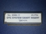 Otc System Smart Insert (no. 3306-11) 25 Pin Gm K/h Used. Price: $15.00.