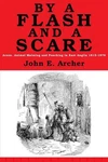 By Flash Scare: Arson, Animal Maiming, Poaching East Anglia 1815- Brand. Price: $28.52.