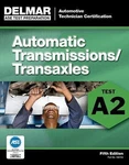 Delmar A2 Ase Automatic Transmission Transaxle Test Prep Study Manual Guide Brand. Price: $46.90.