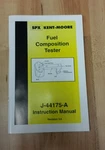 Spx Kent Moore J-44175-A Fuel Composition Tester Instruction Manual Revision 3.0 New. Price: $20.00.