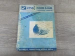 Atsg Ford A4LD Techtran Manual Automatic Transmission Service Group 1991 Revised Used. Price: $24.95.